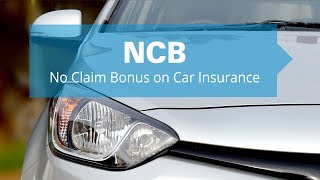 What is NCB in car insurance?