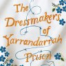 Fiction: The Dressmakers of Yarrandarrah Prison and other titles