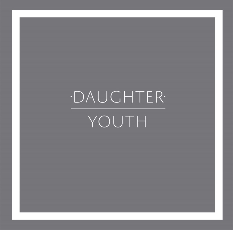 Daughter Youth