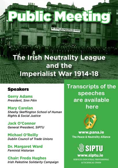 Public Meeting The Irish Neutrality League and the Imperialist War 1914-18
