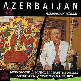 Azerbaijan: Azerbaijani Mugam