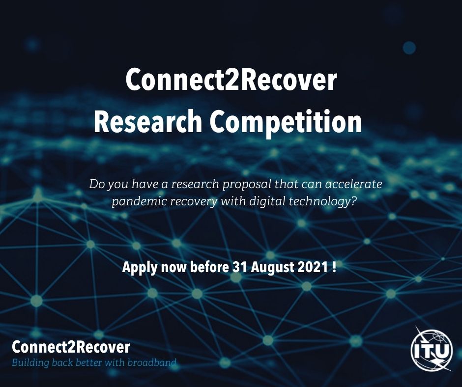 promo visual for the Connect2Recover research competition with 31 August deadline. Do you have a research proposal that can accelerate pandemic recovery with digital technology?