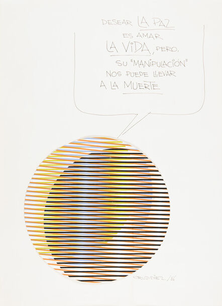 Carlos Cruz-Diez, ‘Desear la paz es amar la vida pero su manipulación nos puede llevar a la muerte’, 1986