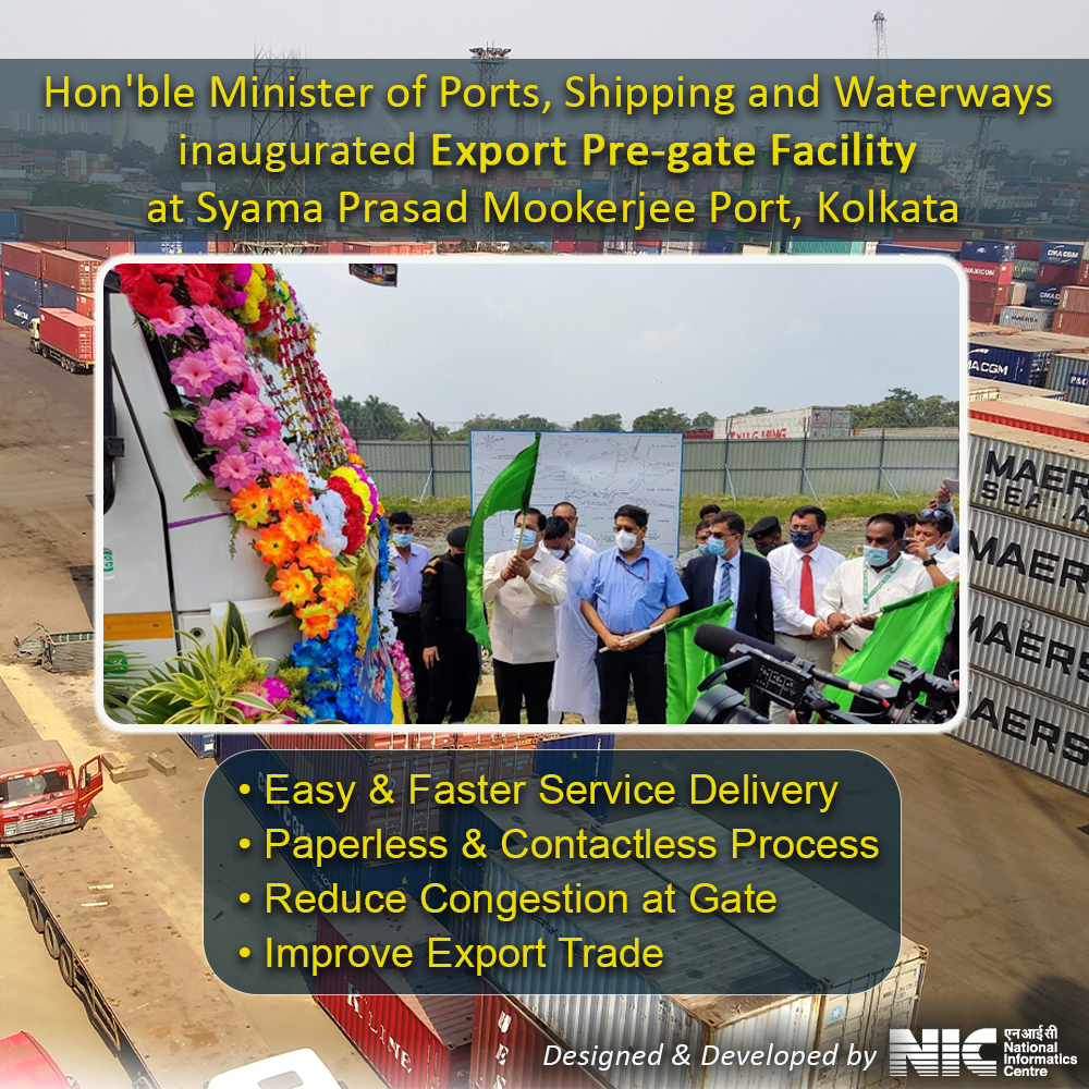 Image of NIC developed Pre-Gate facility implemented at Syama Prasad Mookerjee Port Kolkata.