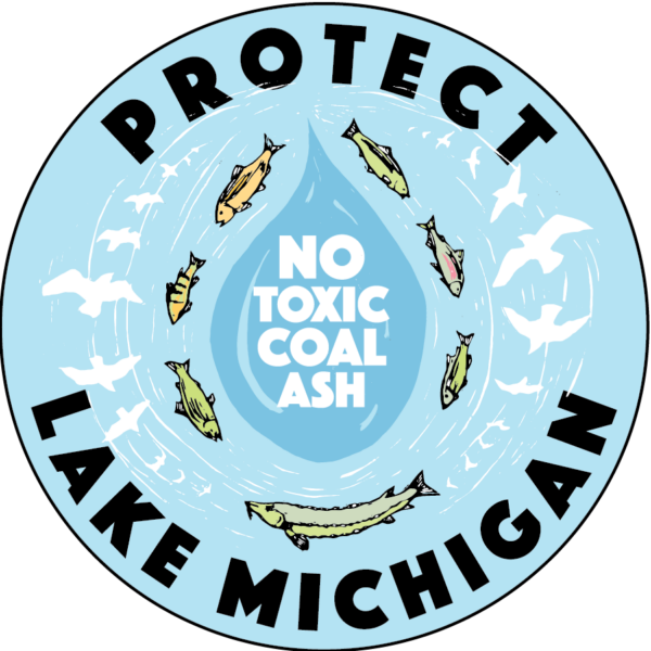 No Toxic Coal Ash! Protect Lake Michigan