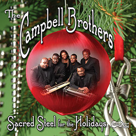 Sacred Steel for the Holidays