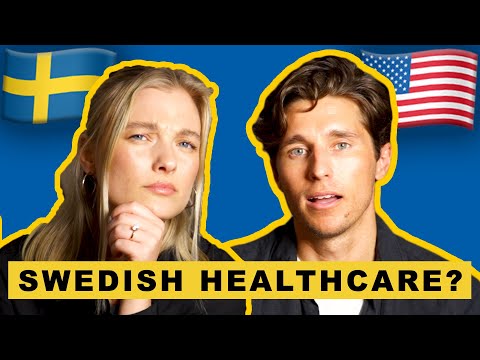 Swedish Healthcare vs. US Healthcare!!