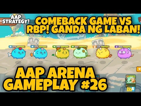 GANDA NG LABAN! ( AAP VS RBP ) | AAP AXIE STRATEGY | AXIE INFINITY GAMEPLAY TUTORIAL #26