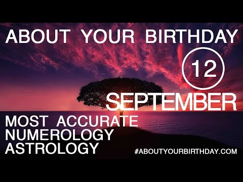 Born on September 12 | Birthday | #aboutyourbirthday | Sample | #birthdaygurutribemember