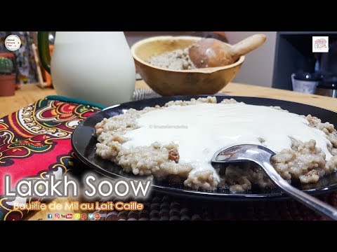 Lakh Soow (Bouillie de Mil au Lait Caillé)