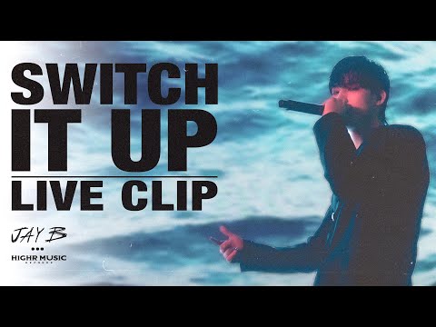 JAY B - Switch It Up (Feat. sokodomo) (Prod. Cha Cha Malone) (Official Live Clip)