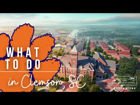 What to do in Clemson, SC