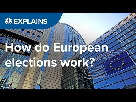 How do European elections work? | CNBC Explains