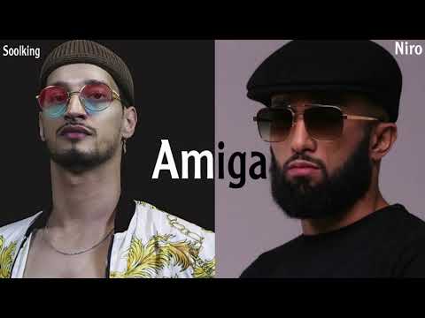 Soolking feat Niro - Amiga [EXCLUSIVE Audio Music] 2021