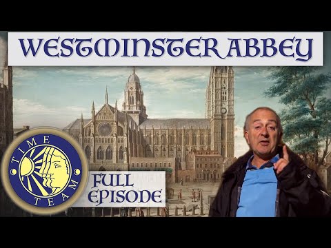 All About Westminster Abbey | FULL EPISODE | Time Team