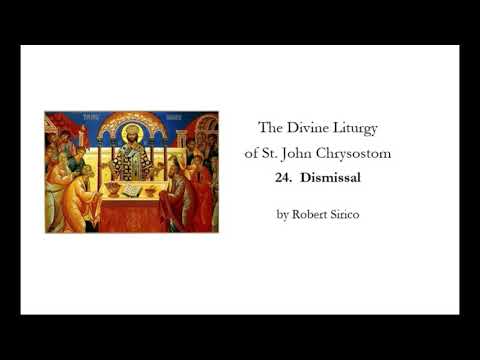 Orthodox Divine Liturgy; 24.  The Dismissal (for Acapella Choir)