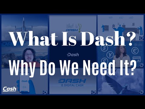 What Is Dash Digital Cash and Why Do We Need It?