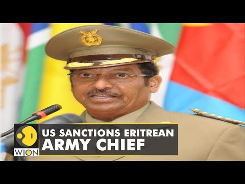 Ethiopia-Tigray Crisis: US blacklists Eritrean army chief over human rights abuse| WION English News