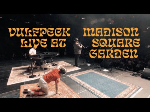 VULFPECK /// Live at Madison Square Garden