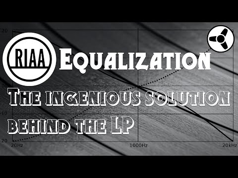 RIAA Equalization: The ingenious solution behind the LP