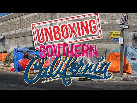 Unboxing SOUTHERN CALIFORNIA: What It's Like Living in Southern California