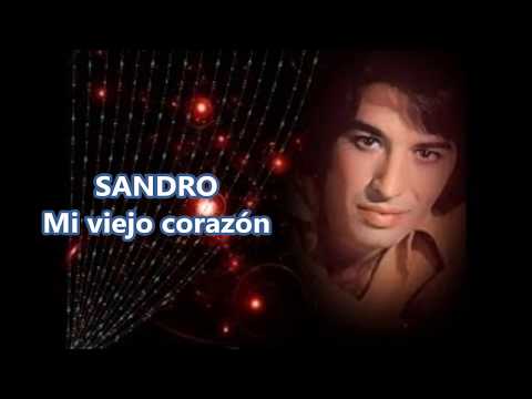 KARAOKE - SANDRO - MI VIEJO CORAZON edit  por Roberto Crespo