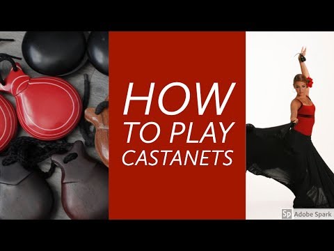 How to Play Castanets Part One