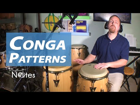 5 Conga Patterns Every Drummer Should Know