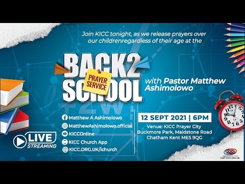 KICC 6pm Service | Back To School Prayer Service | 12-09-2021