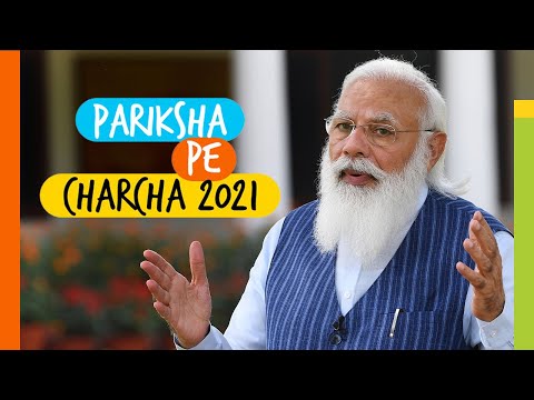 PM Modi interacts with students, teachers and parents at "Pariksha Pe Charcha 2021" | PMO