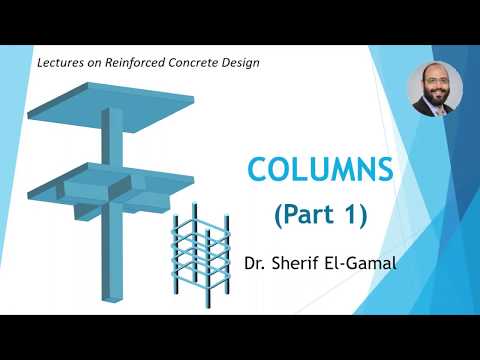 Design of Reinforced Concrete Columns (Part 1)