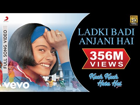 Ladki Badi Anjani Hai Full Video - Kuch Kuch Hota Hai|Shah Rukh Khan,Kajol|Kumar Sanu