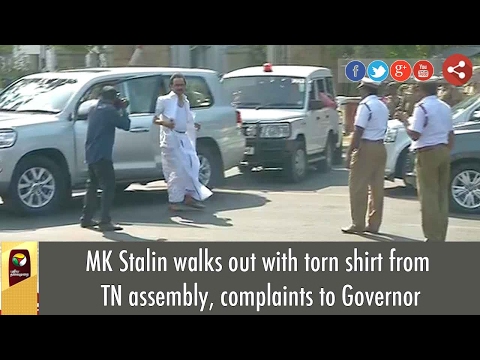 MK Stalin walks out with torn shirt from TN assembly, complaints to Governor