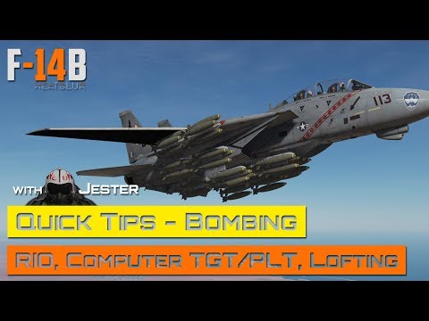 DCS World - F-14 Tomcat - Bombing Quick Tips (Jester, RIO, Computer Pilot/Target, Lofting)