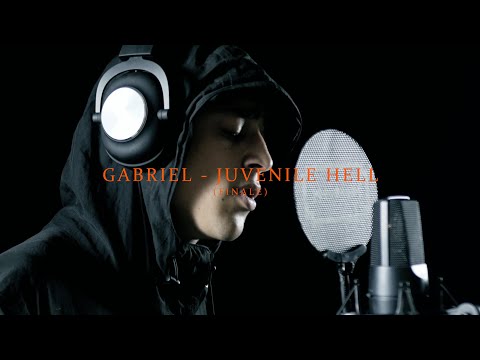 GABRIEL - JUVENILE HELL (FINALE)