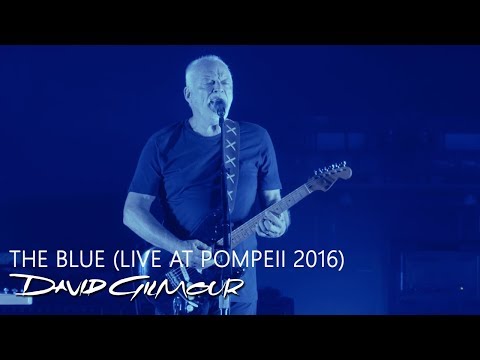 David Gilmour - The Blue (Live At Pompeii)