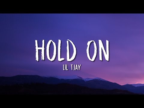 Lil Tjay - Hold On (Lyrics)