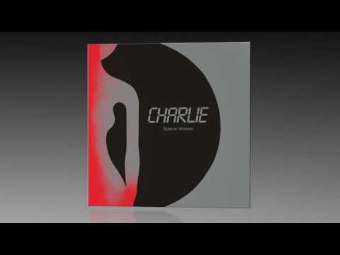 Charlie - Spacer Woman (Vocal)