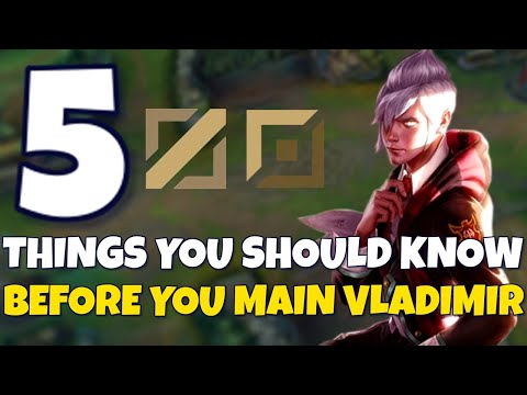 5 THINGS YOU SHOULD KNOW BEFORE YOU MAIN VLADIMIR