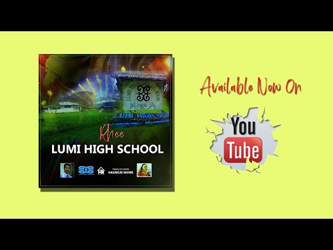 LUMI HIGH SCHOOL - RHEE