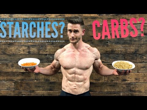 Carb Science: Good Starch vs. Bad Starch- Thomas DeLauer