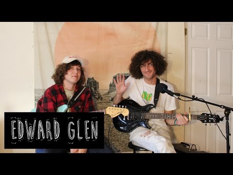 Edward Glen - Tiny Dorm Sessions