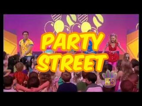 Party Street - Hi-5 - Season 9 Song of the Week