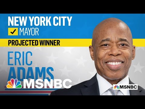 Democrat Eric Adams Wins New York City Mayoral Race, NBC News Projects