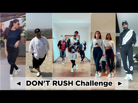 Don't Rush Challenge By Bollywood Stars | Vicky Kaushal | Samantha| Remo Dsouza | #DontRush Remix