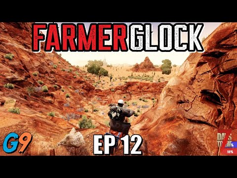 7 Days To Die - FarmerGlock EP12 (The Desert City)