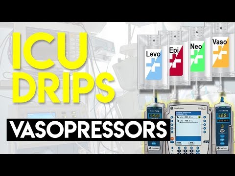 Vasopressors (Part 1) - ICU Drips