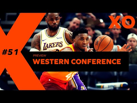 X&O's - Preview: Western Conference