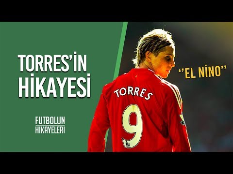 Fernando Torres'in Hikayesi | ''Çocukluktan, Efsaneye''