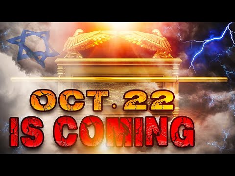 BREAKING PROPHECY UPDATE: REVELATION'S ARK OF THE COVENANT & OCT. 22 IS COMING!!